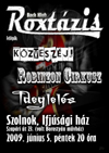 Közveszéjj-Robinzon Cirkusz-Ideglelés